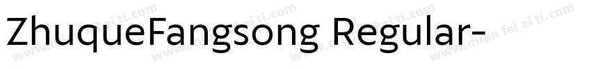ZhuqueFangsong Regular字体转换
